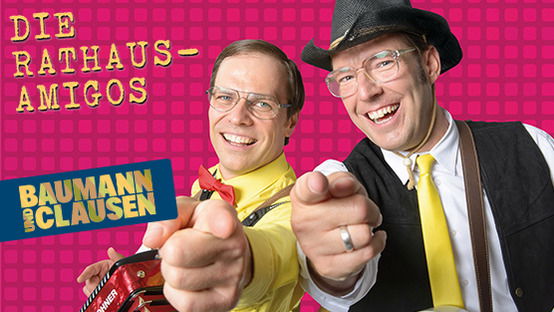 Baumann & Clausen - Die Rathaus Amigos