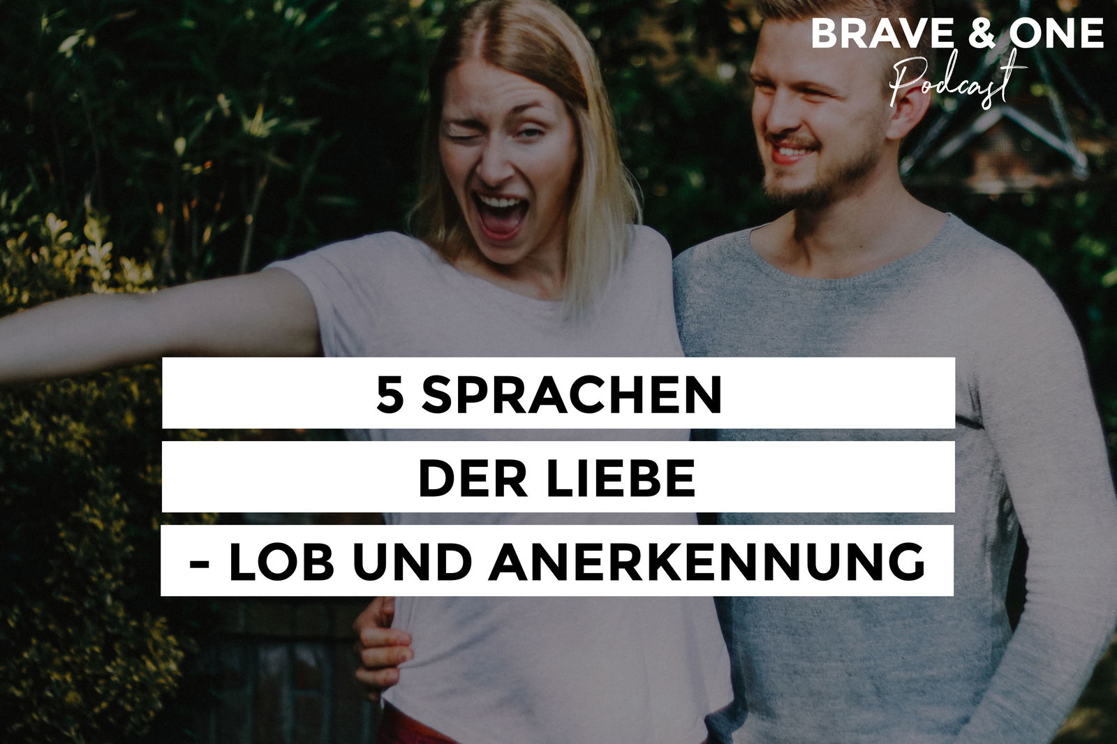 #025 | 5SDL | Lob und Anerkennung
